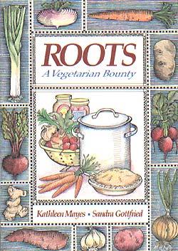 Roots: A Vegetarian Bounty