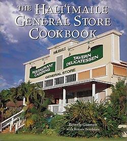 The Hali'imaile General Store Cookbook: Home Cooking from Maui