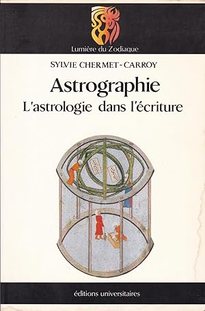 Imagen del vendedor de Astrographie - L'astrologie dans l'criture a la venta por Pare Yannick
