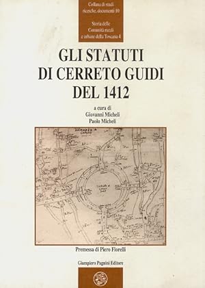 Gli Statuti di Cerreto Guidi del 1412. Premessa di P. Fiorelli.