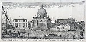Veduta della Chiesa di S. Maria della Salute e del Monastero de' Padri Somaschi in Venezia.