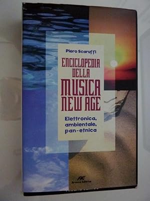 Immagine del venditore per ENCICLOPEDIA DELLA MUSICA NEW - AGE Elettronica,ambientale,pan - etnica" venduto da Historia, Regnum et Nobilia