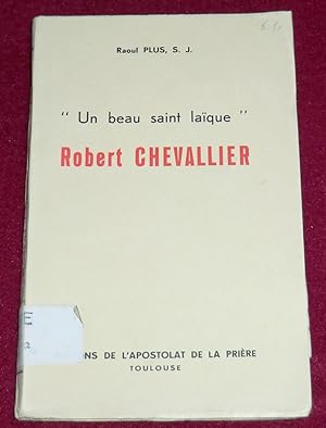 Seller image for Un beau saint laque" ROBERT CHEVALLIER for sale by LE BOUQUINISTE