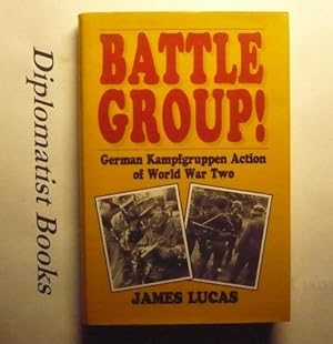 Battle Group! German Kampfgruppen Action of World War II