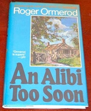 Seller image for Al Alibi Too Soon for sale by Canford Book Corral