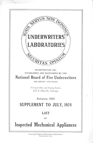 Bild des Verkufers fr Underwriters' Laboratories January, 1925 Supplement to July, 1924 List of Inspected Mechanical Appliances zum Verkauf von Prometheus Publications