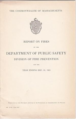 Report on Fires[.] for the Year Ending December 31, 1924
