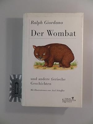 Seller image for Der Wombat und andere tierische Geschichten. for sale by Druckwaren Antiquariat