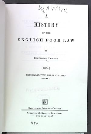 Bild des Verkufers fr HISTORY OF THE ENGLISH POOR LAW. REVISED EDITION. VOL. II. Reprints of Economic Classics. zum Verkauf von Antiquariat Bookfarm