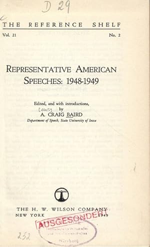 Bild des Verkufers fr Representative American Speeches: 1948-1949. THE REFERENCE SHELF, Vol. 21, No. 2. zum Verkauf von Antiquariat Bookfarm