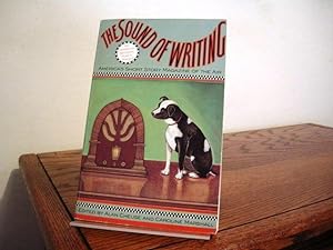Seller image for The Sound of Writing: America's Short Story Magazine of the Air for sale by Bungalow Books, ABAA