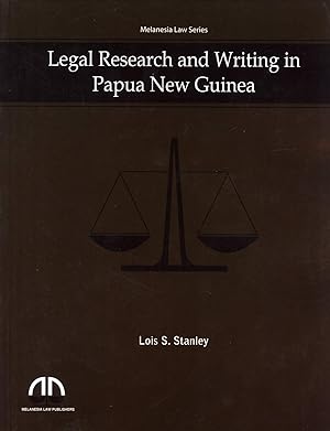 Seller image for Legal Research and Writing in Papua New Guinea (Melanesia Law Series) for sale by Masalai Press