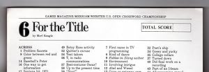 Bild des Verkufers fr For the Title / Sixth (and most difficult) Qualifying Crossword Puzzle for the 1985 Games Magazine / Merriam-Webster U.S. Crossword Puzzle Open. Merl Reagle zum Verkauf von Singularity Rare & Fine