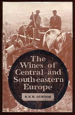 Seller image for The Wines of Central and South-Eastern Europe for sale by Between the Covers-Rare Books, Inc. ABAA