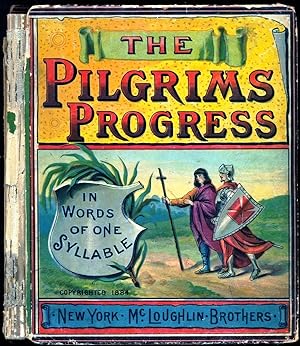 Bild des Verkufers fr The Pilgrim's Progress In Words of One Syllable - With Colored Illustrations zum Verkauf von Don's Book Store