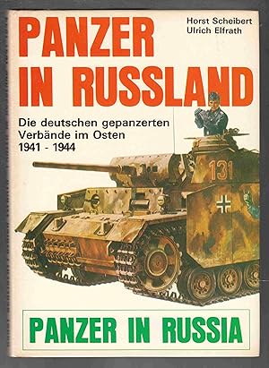Seller image for Panzer in Russland (Panzer in Russia) Die Deutschen Gepanzerten Verbande Im Osten 1941 - 1944 for sale by Riverwash Books (IOBA)