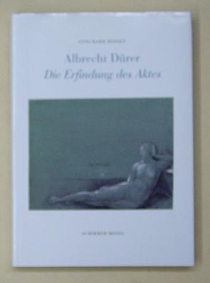 Seller image for Albrecht Drer. Die Erfindung des Aktes. for sale by antiquariat peter petrej - Bibliopolium AG