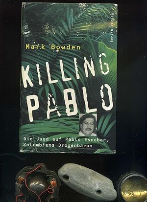 Seller image for Killing Pablo,. Aus dem amerikanischen von Friedrich Griese. for sale by Umbras Kuriosittenkabinett