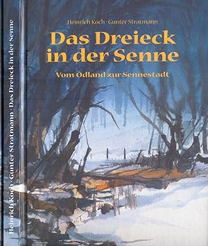 Imagen del vendedor de Das Dreieck in der Senne. vom dland zur Sennestadt (Widmungsexemplar) a la venta por Paderbuch e.Kfm. Inh. Ralf R. Eichmann