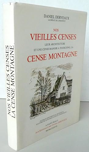 Nos vieilles censes leur architecture et une cense-manoir à Tourcoing, la cense montagne