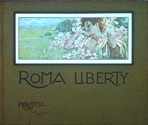 Imagen del vendedor de Roma Liberty, Roma, Novissima (Milano, Alfieri & Lacroix), 1967. a la venta por Victor Aizenman (SLAM / ILAB)