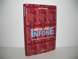 Infos und Infone: Die mathematische Struktur der Information. Aus dem Engl. von Günther Eisenreich;