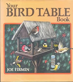 Seller image for Your Bird Table Book for sale by CHARLES BOSSOM