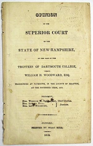 OPINION OF THE SUPERIOR COURT OF THE STATE OF NEW-HAMPSHIRE, IN THE CASE OF THE TRUSTEES OF DARTM...