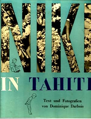 Niki in Tahiti. Deutsch von Bedrich Schick. Mit Zeichnungen von Pierre Faucheux.