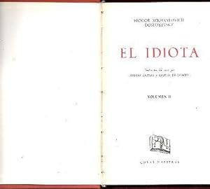 Bild des Verkufers fr EL IDIOTA. VOLUMEN II. zum Verkauf von Librera Javier Fernndez