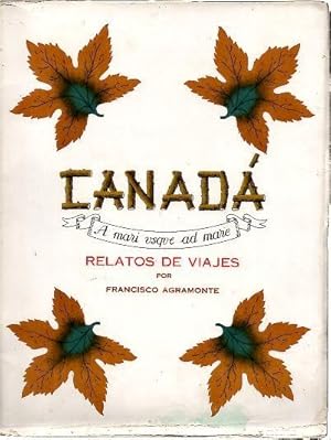 Bild des Verkufers fr CANADA. RELATOS DE VIAJES. zum Verkauf von Librera Javier Fernndez