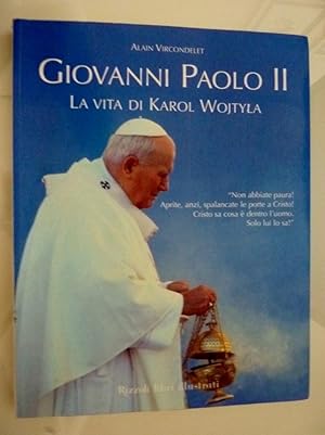 Immagine del venditore per GIOVANNI PAOLO II - LA VITA DI KAROL WOJTYLA" venduto da Historia, Regnum et Nobilia