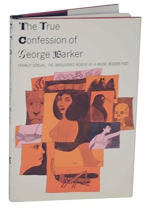 Bild des Verkufers fr The True Confession of George Barker zum Verkauf von Jeff Hirsch Books, ABAA
