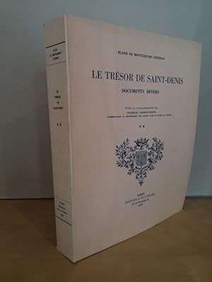 Image du vendeur pour Le Trsor de Saint-Denis, tome 2. Documents divers mis en vente par Librairie Le Trait d'Union sarl.