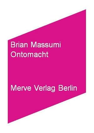 Bild des Verkufers fr Ontomacht : Kunst, Affekt und das Ereignis des Politischen. Vorwort: Manning, Erin zum Verkauf von AHA-BUCH GmbH