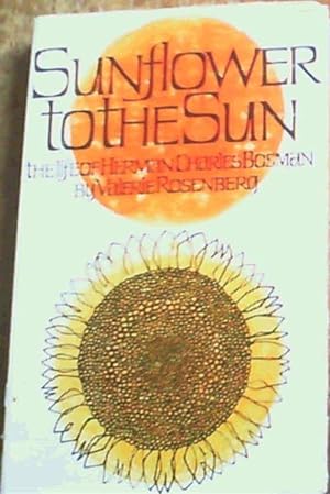 Seller image for Sunflower to the sun for sale by Chapter 1