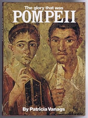 Seller image for The Glory that was Pompeii for sale by Bailgate Books Ltd