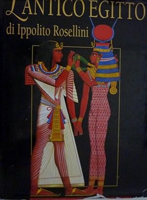 Imagen del vendedor de L'ANTICO EGITTO DI IPPOLITO ROSELLINI" a la venta por Historia, Regnum et Nobilia