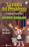 Seller image for La visita del Presidente y otros cuentos for sale by AG Library