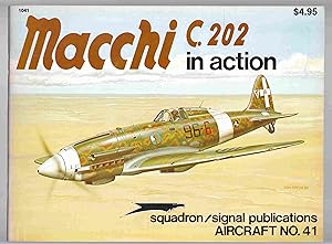 Image du vendeur pour Macchi C.202 in Action Aircraft No. 41 mis en vente par Riverwash Books (IOBA)