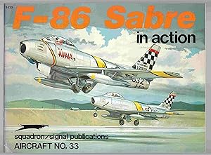 Immagine del venditore per F-86 Sabre in Action Aircraft No. 33 venduto da Riverwash Books (IOBA)