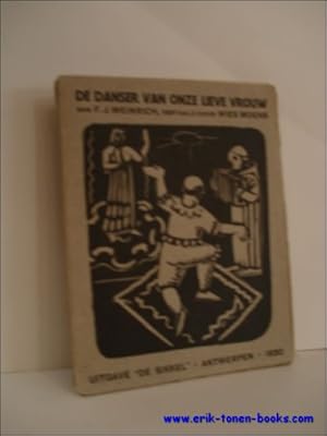 Immagine del venditore per danser van Onze Lieve Vrouw. venduto da BOOKSELLER  -  ERIK TONEN  BOOKS