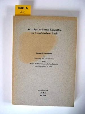 Verträge zwischen Ehegatten im französischen Recht. Dissertation.