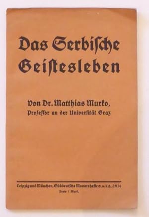 Seller image for Das Serbische Geistesleben. for sale by Patrik Andersson, Antikvariat.