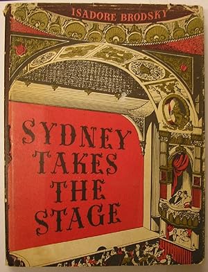 Seller image for SYDNEY TAKES THE STAGE for sale by GREENSLEEVES BOOKS
