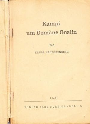 Kampf um Domäne Goslin