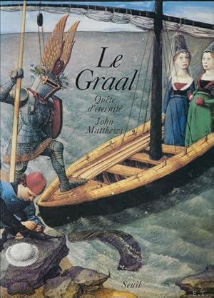 Image du vendeur pour LE GRAAL. QUETE D' ETERNITE. mis en vente par BOOKSELLER  -  ERIK TONEN  BOOKS