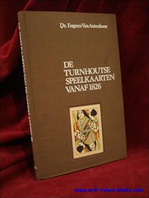 Immagine del venditore per DE TURNHOUTSE SPEELKAARTEN VANAF 1826 venduto da BOOKSELLER  -  ERIK TONEN  BOOKS