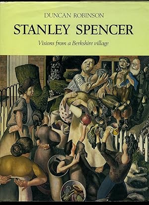 Immagine del venditore per Stanley Spencer; Visions From a Berkshire Village venduto da Little Stour Books PBFA Member