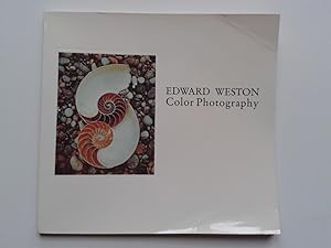 Edward WESTON : Color Photography
